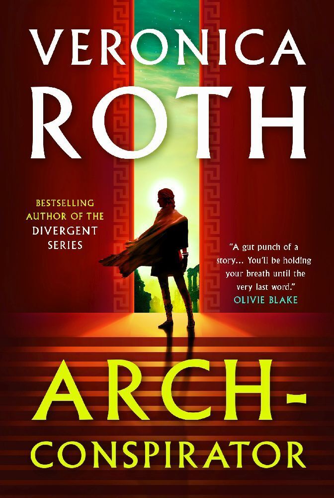 Cover: 9781803361314 | Arch-Conspirator | Veronica Roth | Taschenbuch | Englisch | 2024