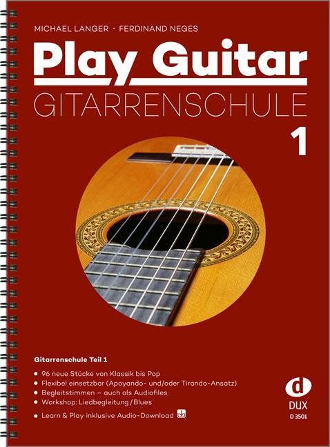Cover: 9783868492583 | Play Guitar Gitarrenschule 1 | 96 neue Stücke von Klassik bis Pop