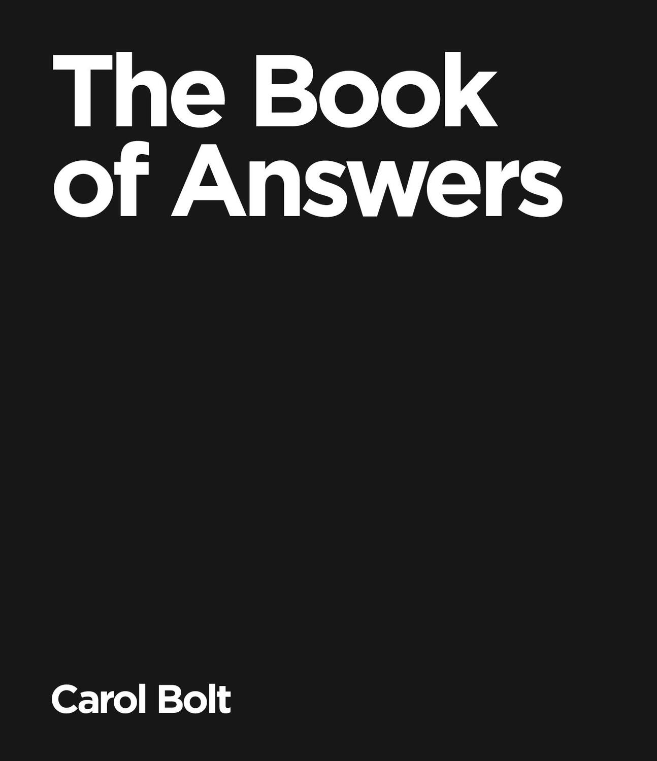 Cover: 9780553813548 | The Book Of Answers | Carol Bolt | Buch | Englisch | 2000