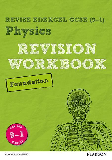Cover: 9781292133652 | Pearson REVISE Edexcel GCSE Physics Foundation Revision Workbook -...