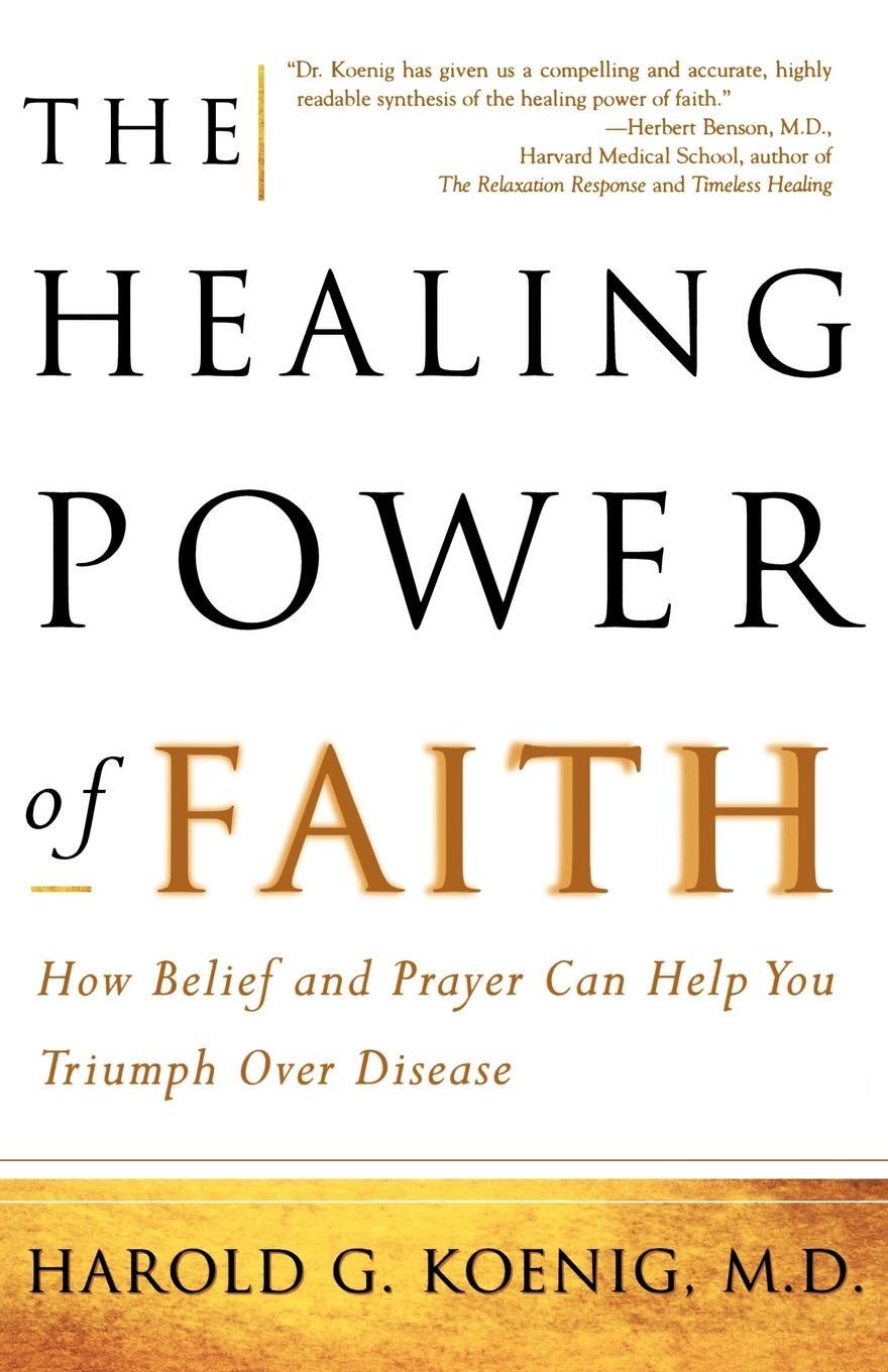 Cover: 9780684852973 | The Healing Power of Faith | Harold George Koenig | Taschenbuch | 2001