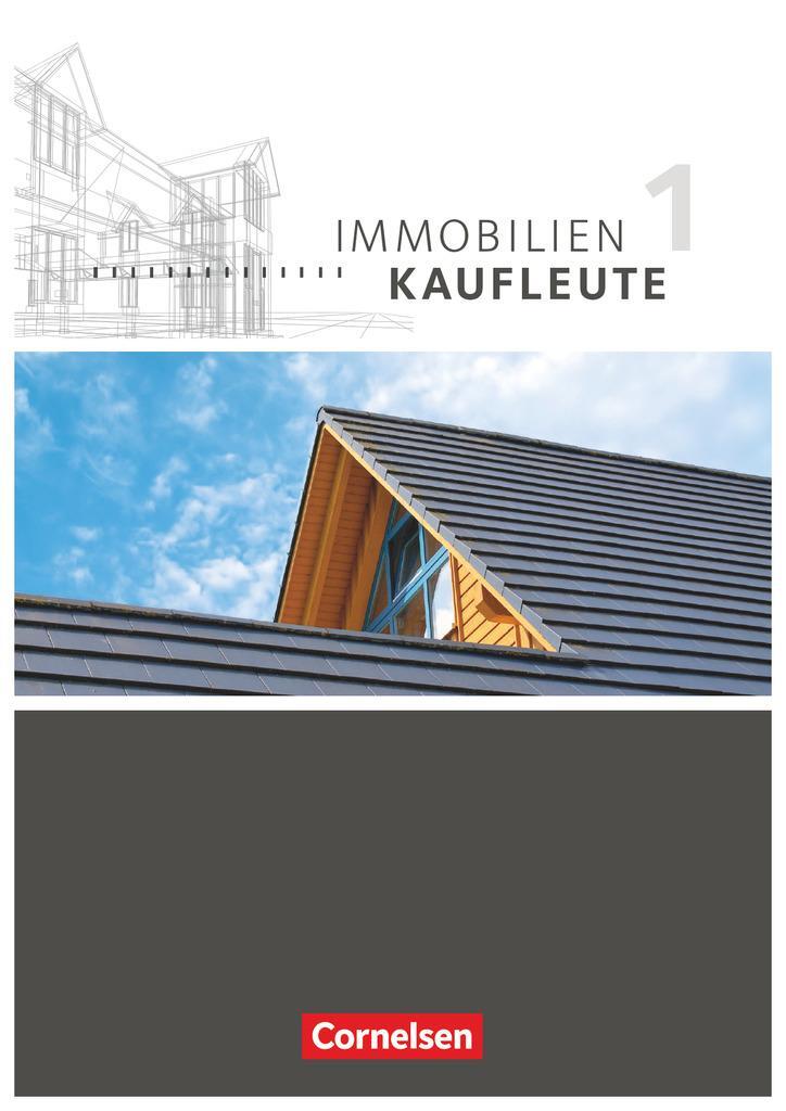 Cover: 9783064500174 | Immobilienkaufleute 01: Lernfelder 1-5 Schülerbuch | Manfred Wünsche