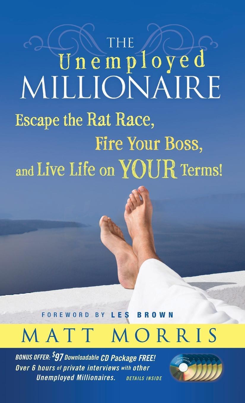 Cover: 9780470479810 | The Unemployed Millionaire | Matt Morris | Buch | Gebunden | Englisch