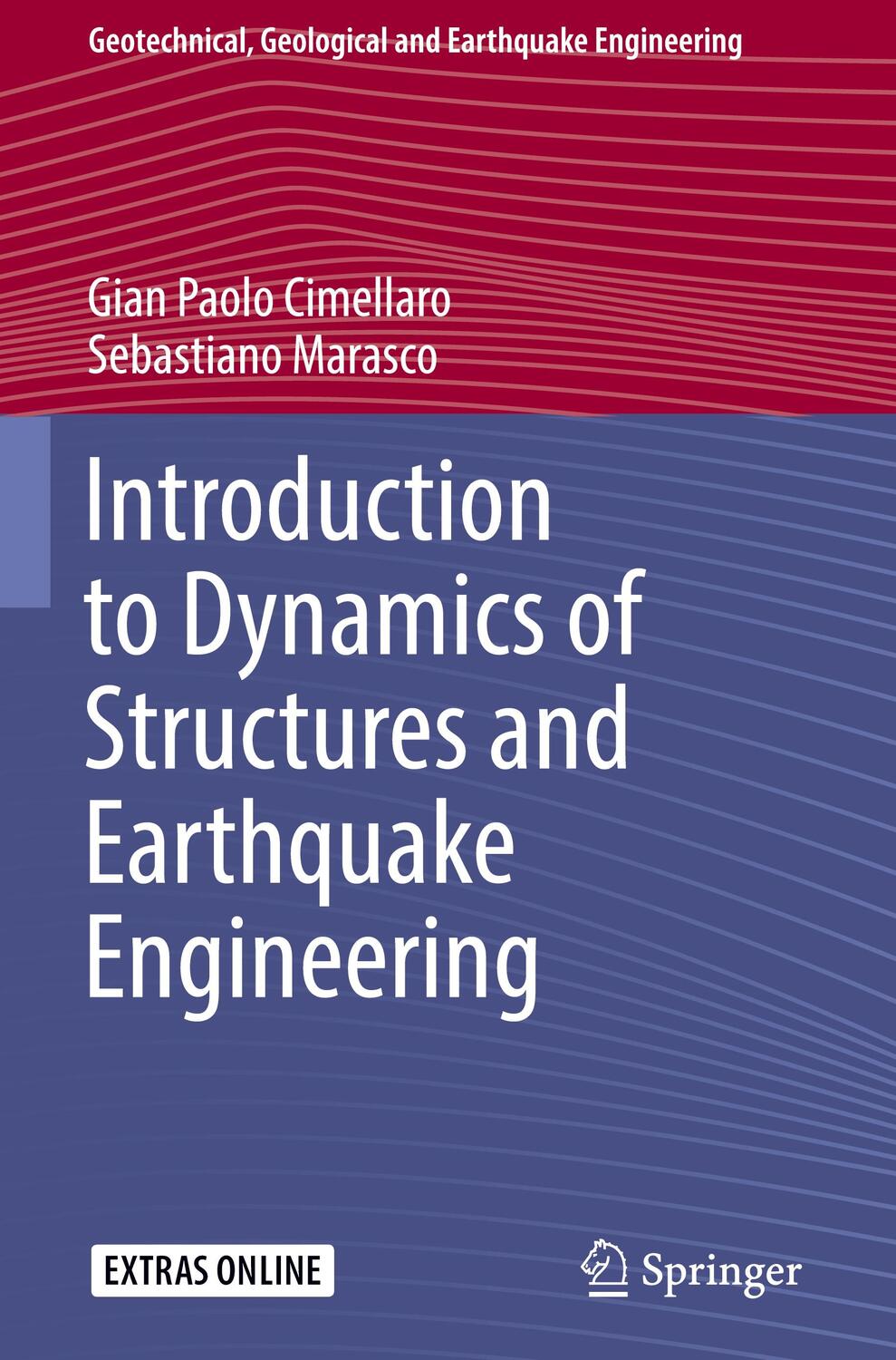 Cover: 9783319725406 | Introduction to Dynamics of Structures and Earthquake Engineering