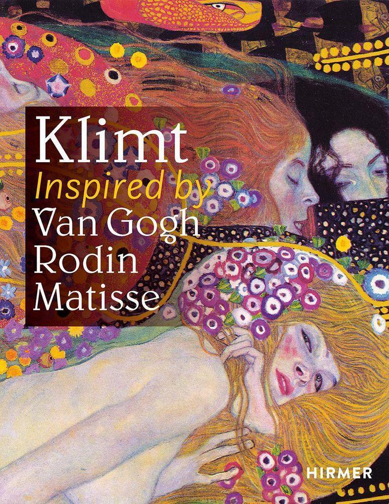 Cover: 9783777435176 | Klimt Inspired by Van Gogh, Rodin, Matisse | Deutsche Ausgabe | Buch