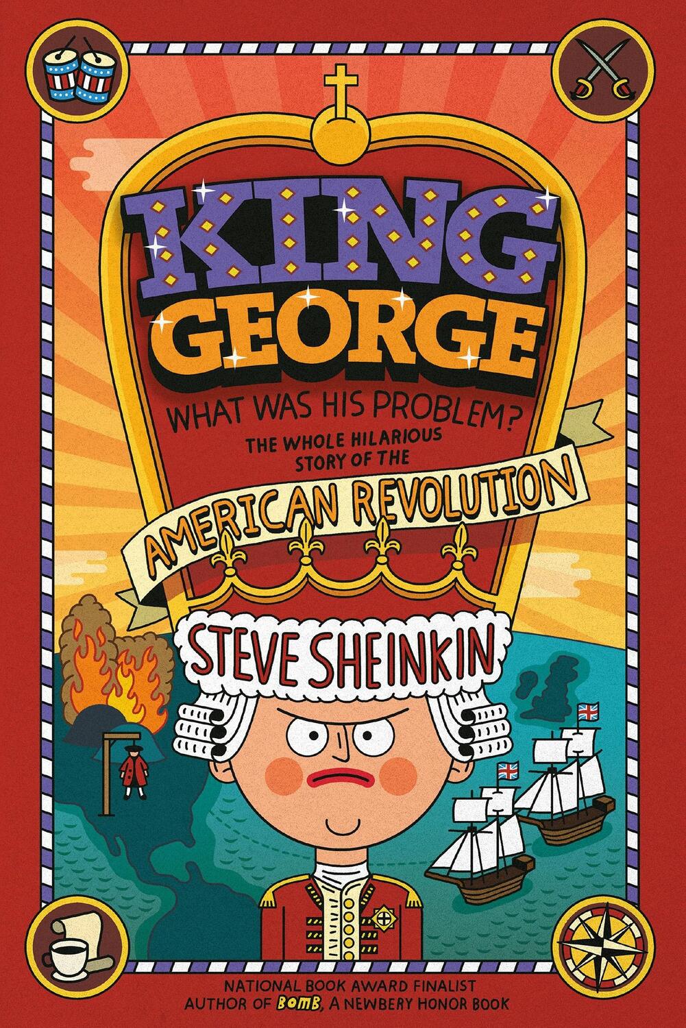 Cover: 9781250075772 | King George: What Was His Problem? | Steve Sheinkin | Taschenbuch