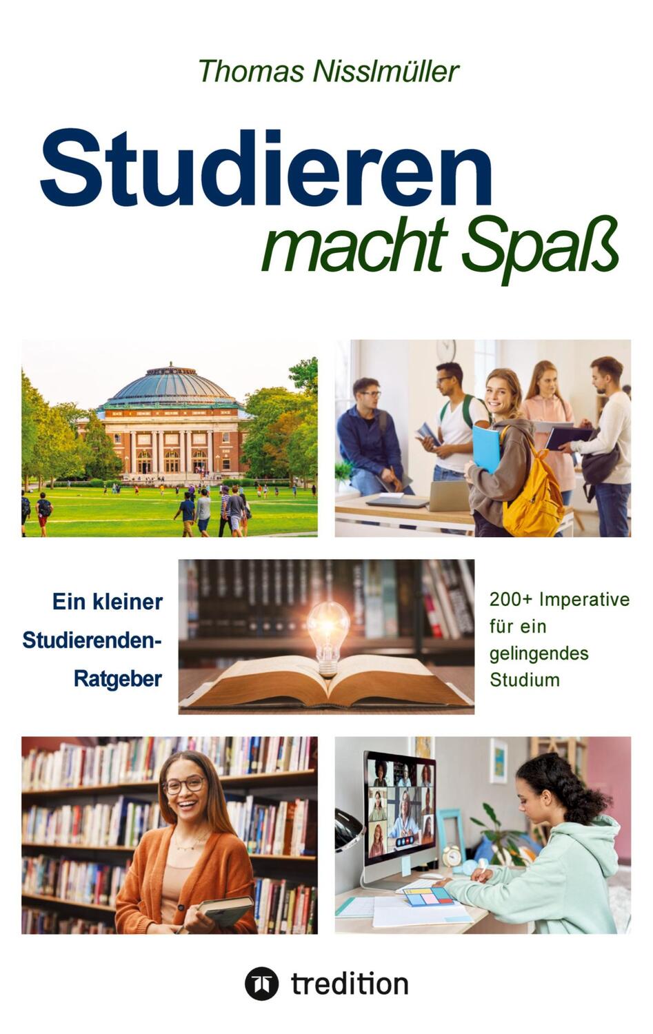 Cover: 9783384074065 | Studieren macht Spaß | Thomas Nisslmüller | Taschenbuch | Paperback