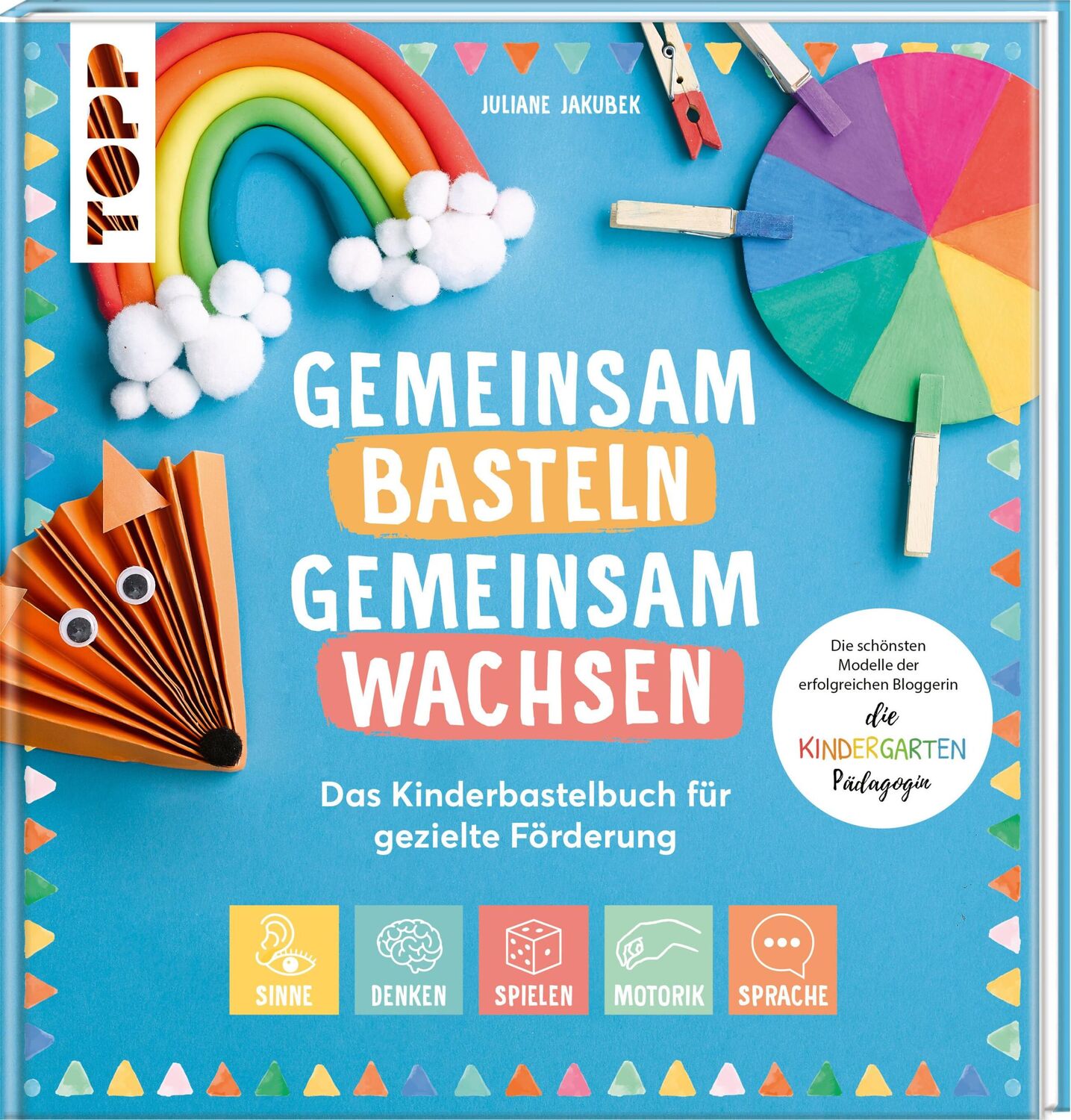 Cover: 9783735890450 | Gemeinsam basteln, gemeinsam wachsen - Das Kinderbastelbuch für...