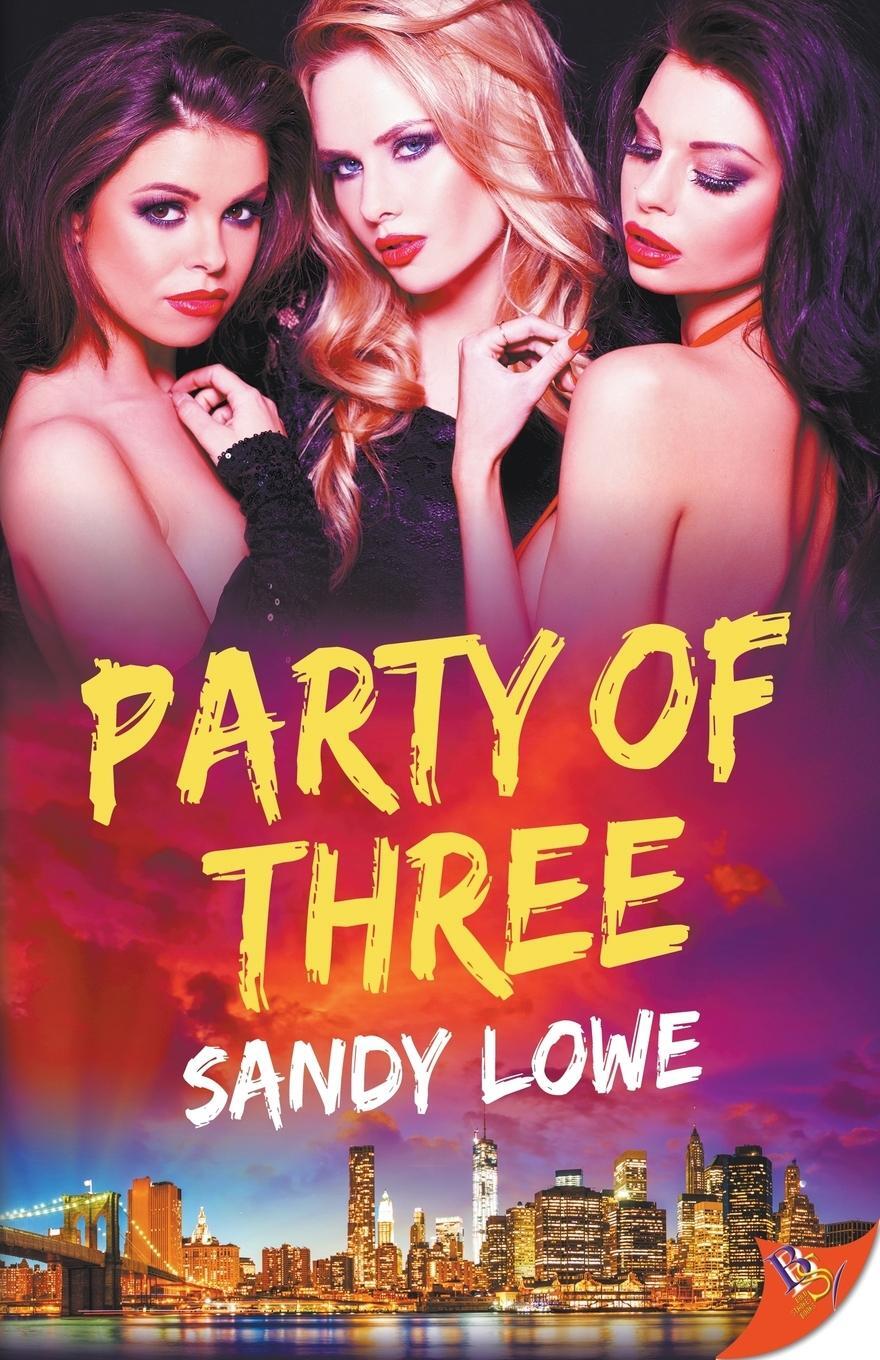 Cover: 9781635552461 | Party of Three | Sandy Lowe | Taschenbuch | Paperback | Englisch