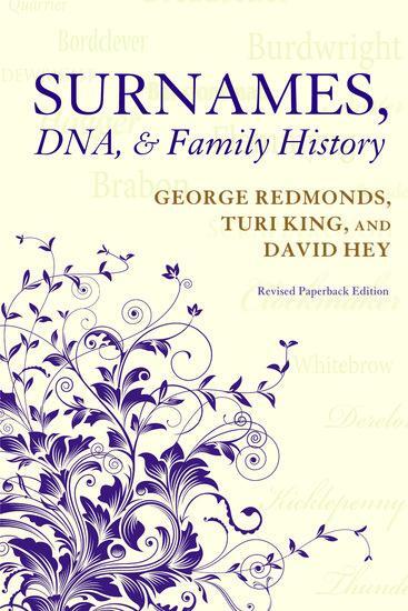 Cover: 9780198736486 | Surnames, Dna, and Family History | George Redmonds (u. a.) | Buch