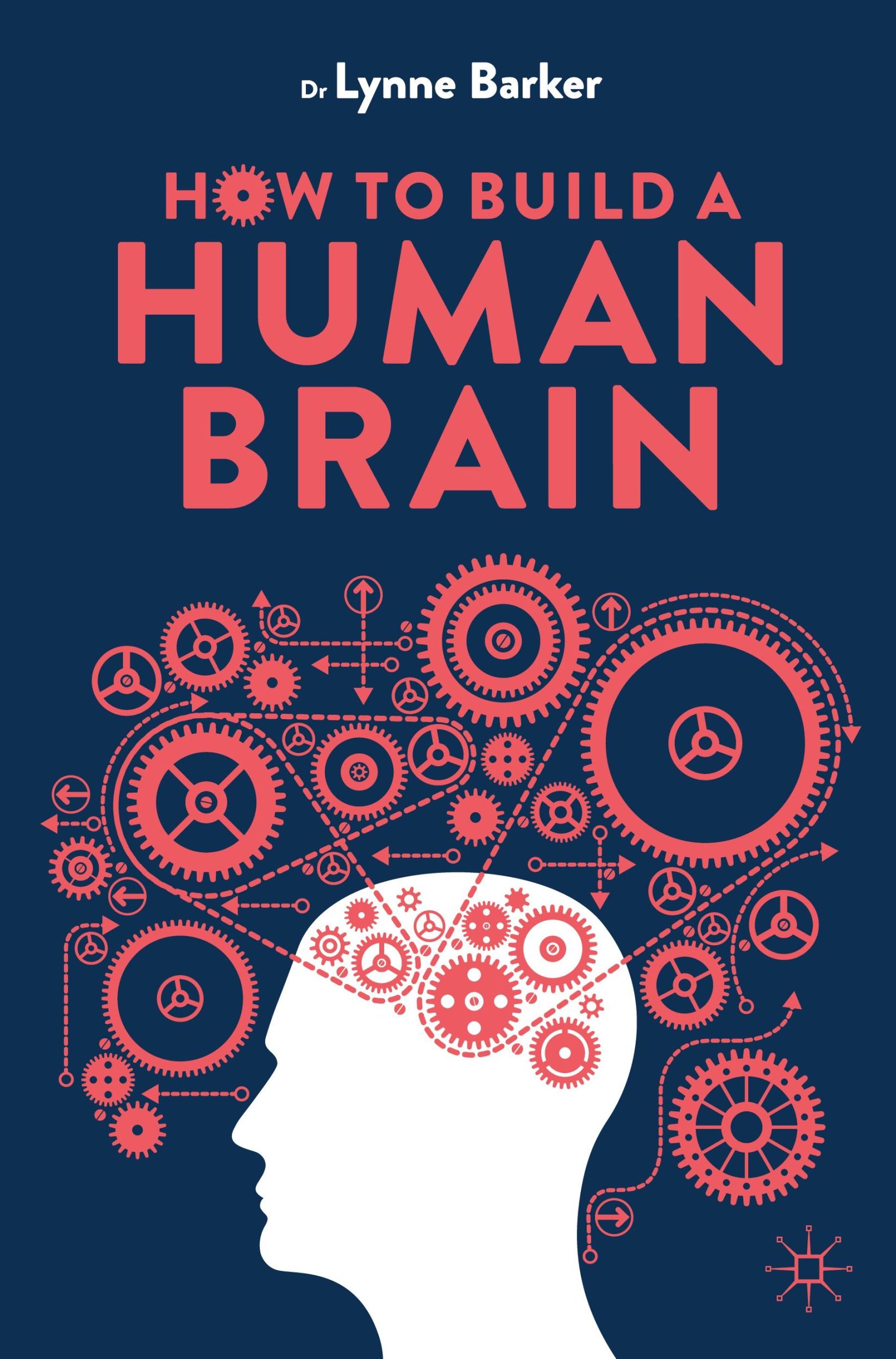 Cover: 9783031552960 | How to Build a Human Brain | Lynne Barker | Taschenbuch | xxi | 2024