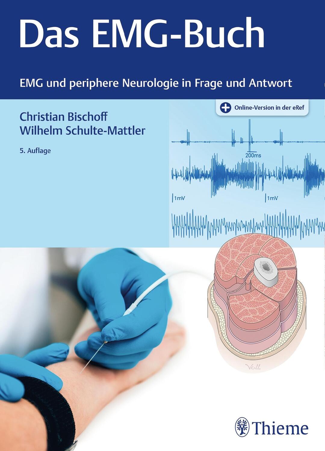 Cover: 9783132434387 | Das EMG-Buch | EMG und periphere Neurologie in Frage und Antwort