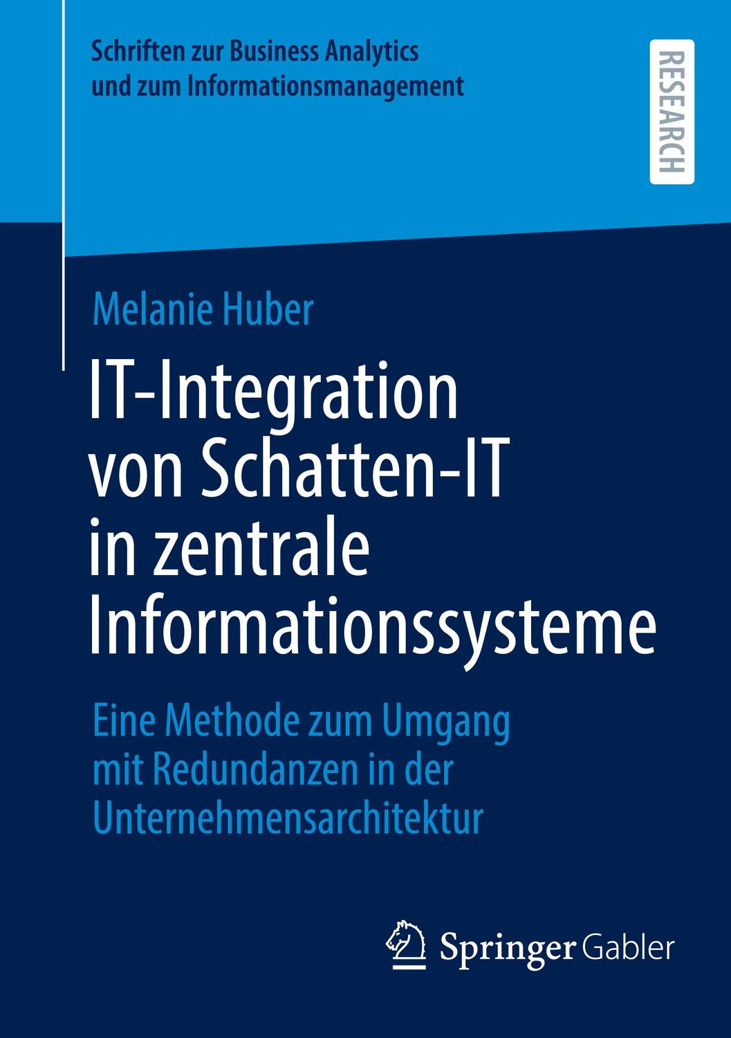 Cover: 9783658433352 | IT-Integration von Schatten-IT in zentrale Informationssysteme | Huber