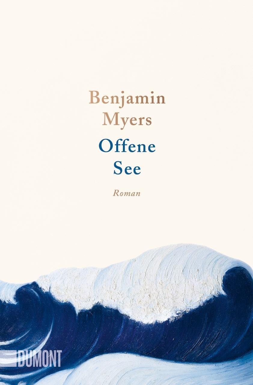 Cover: 9783832165987 | Offene See | Roman | Benjamin Myers | Taschenbuch | Deutsch | 2021