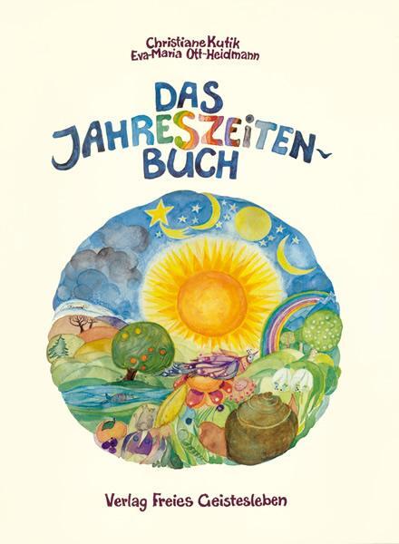Cover: 9783772508844 | Das Jahreszeitenbuch | Christiane Kutik | Buch | Deutsch | 2023