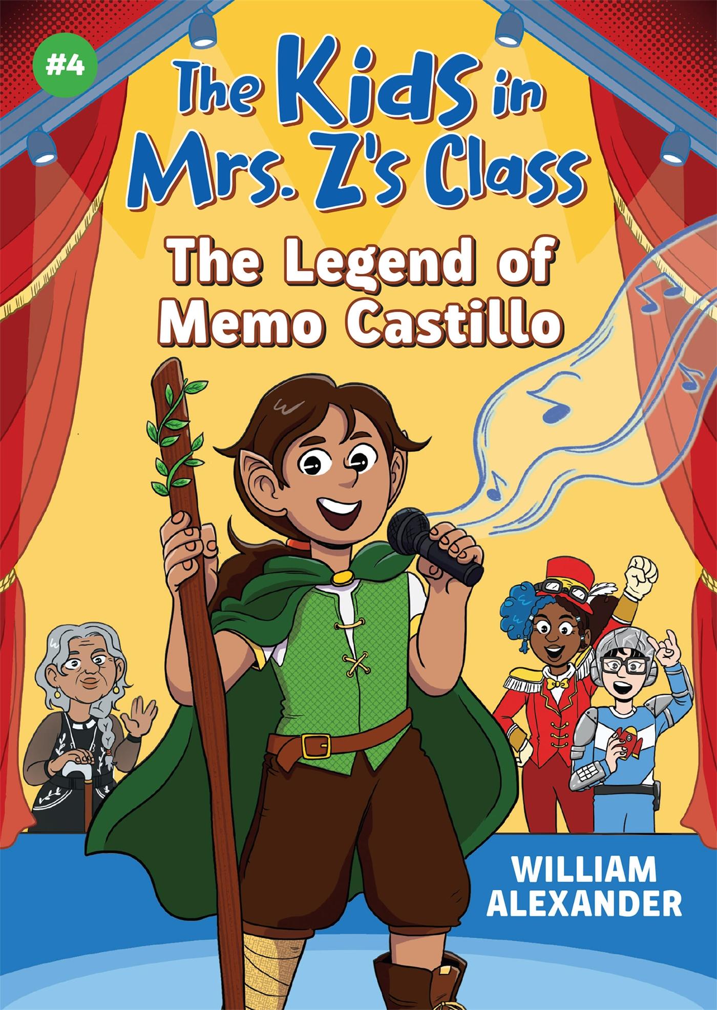 Cover: 9781523527489 | The Kids in Mrs. Z's Class: The Legend of Memo Castillo | Alexander