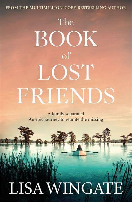 Cover: 9781529408966 | The Book of Lost Friends | Lisa Wingate | Taschenbuch | Englisch