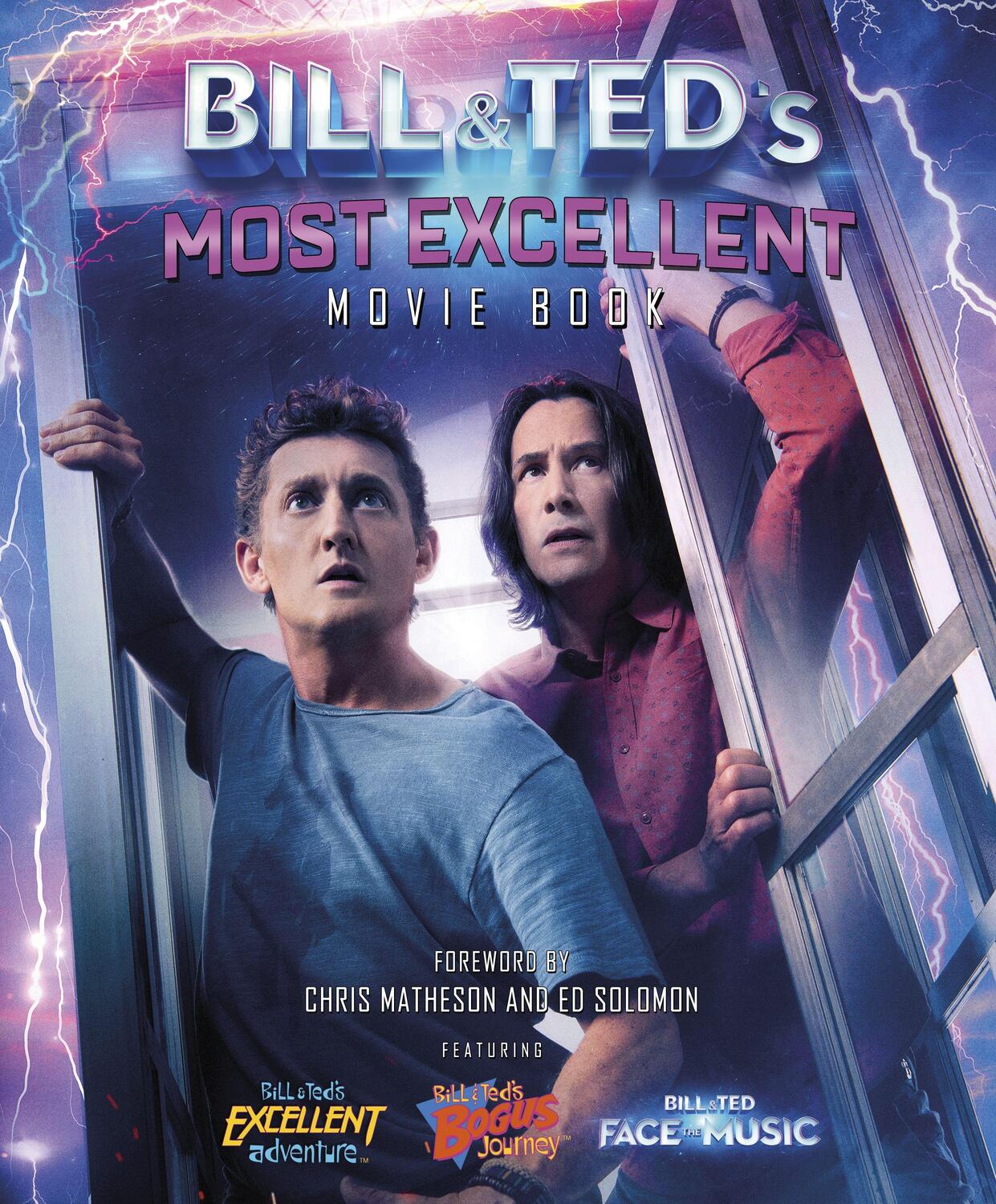 Cover: 9781787394414 | Bill & Ted's Most Excellent Movie Book: The Official Companion | Buch