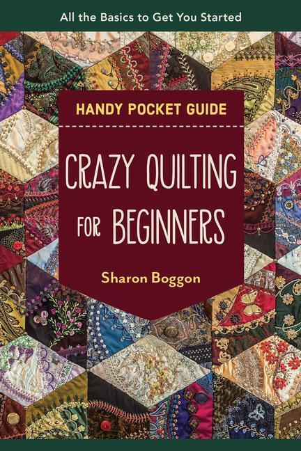 Cover: 9781644033586 | Crazy Quilting for Beginners Handy Pocket Guide | Sharon Boggon | Buch