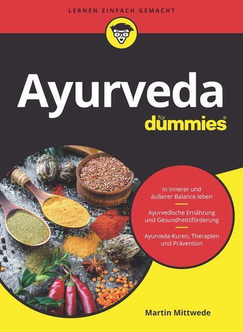 Cover: 9783527718924 | Ayurveda für Dummies | Martin Mittwede | Taschenbuch | für Dummies