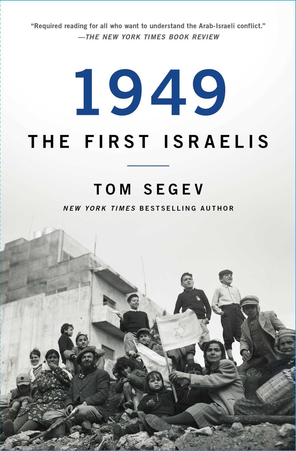 Cover: 9781501183737 | 1949 the First Israelis | Tom Segev | Taschenbuch | Englisch | 2018