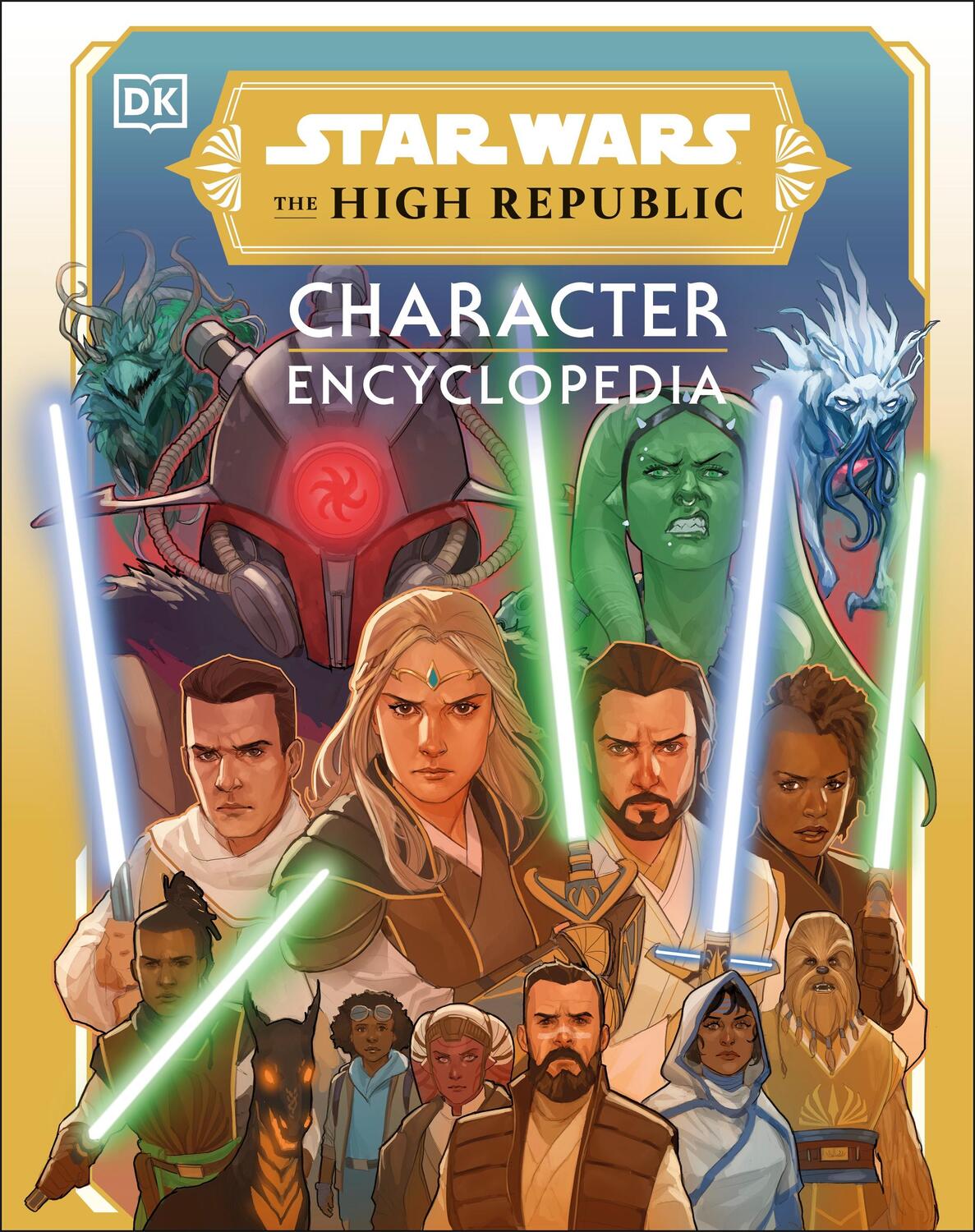 Cover: 9780241605875 | Star Wars The High Republic Character Encyclopedia | Richau (u. a.)