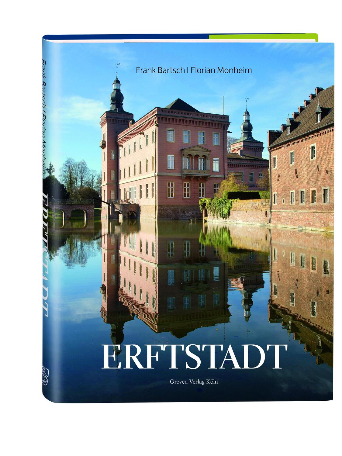 Cover: 9783774306813 | Erftstadt | Eine reiche Kulturlandschaft vor den Toren Kölns | Bartsch