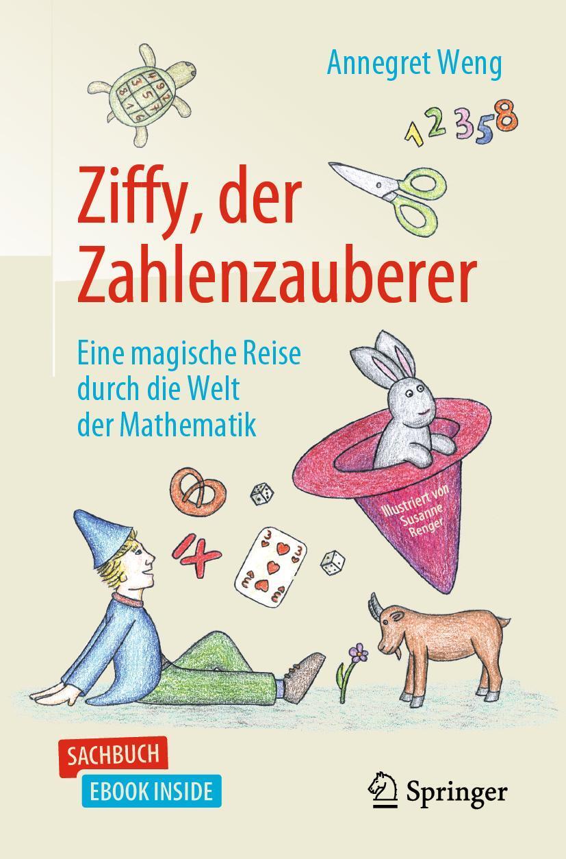 Cover: 9783662593974 | Ziffy, der Zahlenzauberer | Annegret Weng (u. a.) | Taschenbuch | 2019