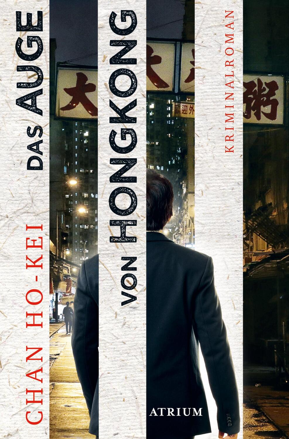 Cover: 9783038821113 | Das Auge von Hongkong | Die sechs Fälle des Inspector Kwan | Ho-Kei
