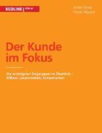 Cover: 9783868815214 | Der Kunde im Fokus | Jochen Kalka (u. a.) | Taschenbuch | Paperback