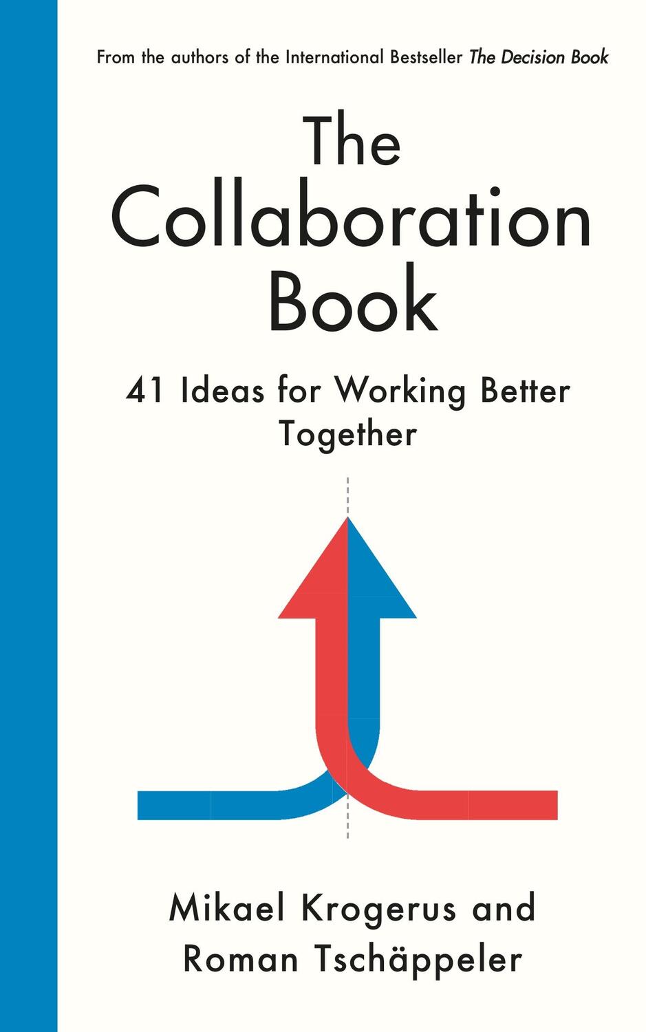 Cover: 9781800818002 | The Collaboration Book | 41 Ideas for Working Better Together | Buch