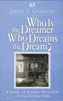 Cover: 9781138005495 | Who Is the Dreamer, Who Dreams the Dream? | James S. Grotstein | Buch
