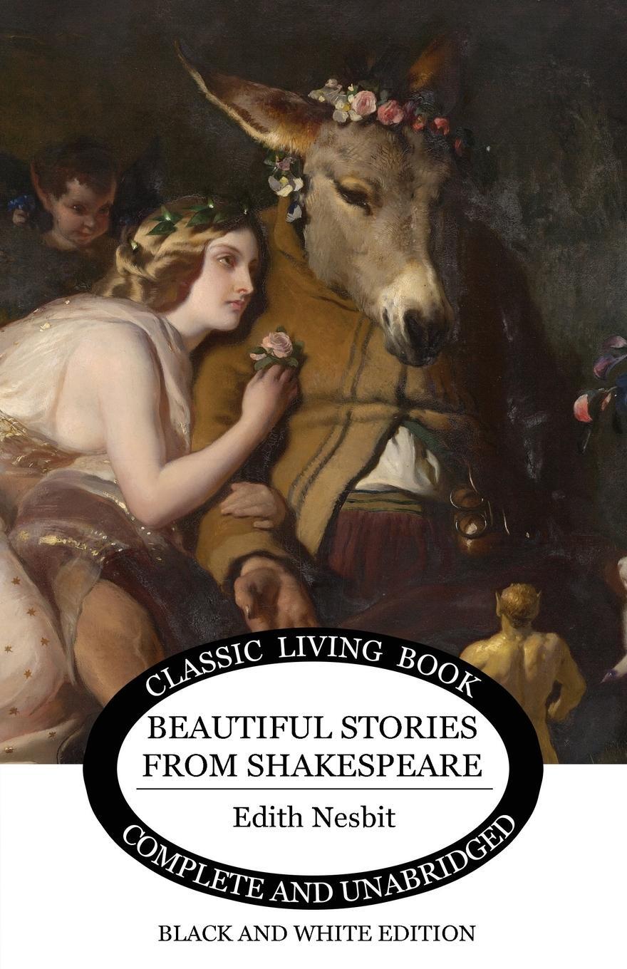 Cover: 9781925729795 | Beautiful Stories from Shakespeare (B&amp;W) | Edith Nesbit | Taschenbuch