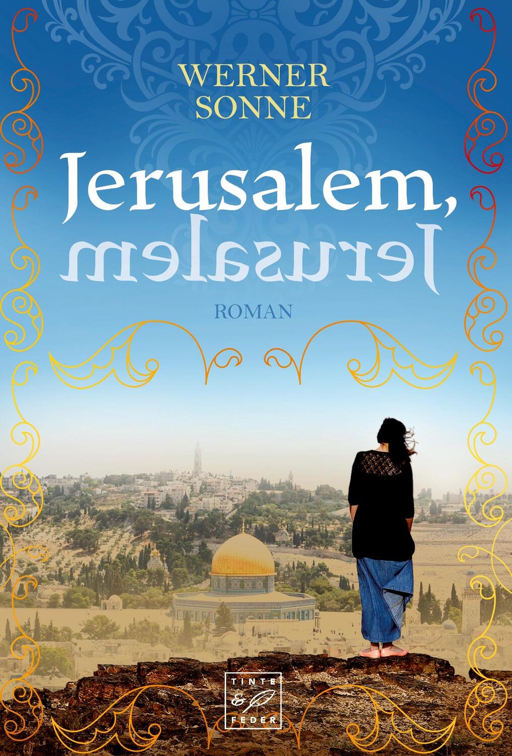 Cover: 9782919800889 | Jerusalem, Jerusalem | Werner Sonne | Taschenbuch | Paperback | 2018