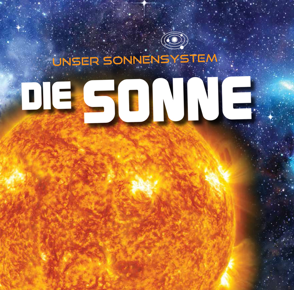 Cover: 9789463410663 | Die Sonne | Mit digitalem Zusatzangebot | Mary-Jane Wilkins | 2019