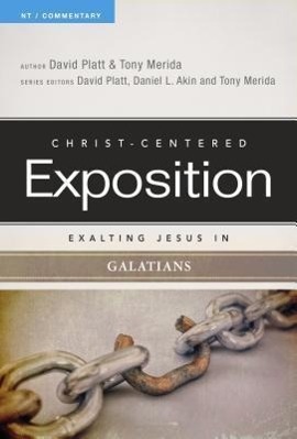 Cover: 9780805496581 | Exalting Jesus in Galatians | David Platt (u. a.) | Taschenbuch | 2014