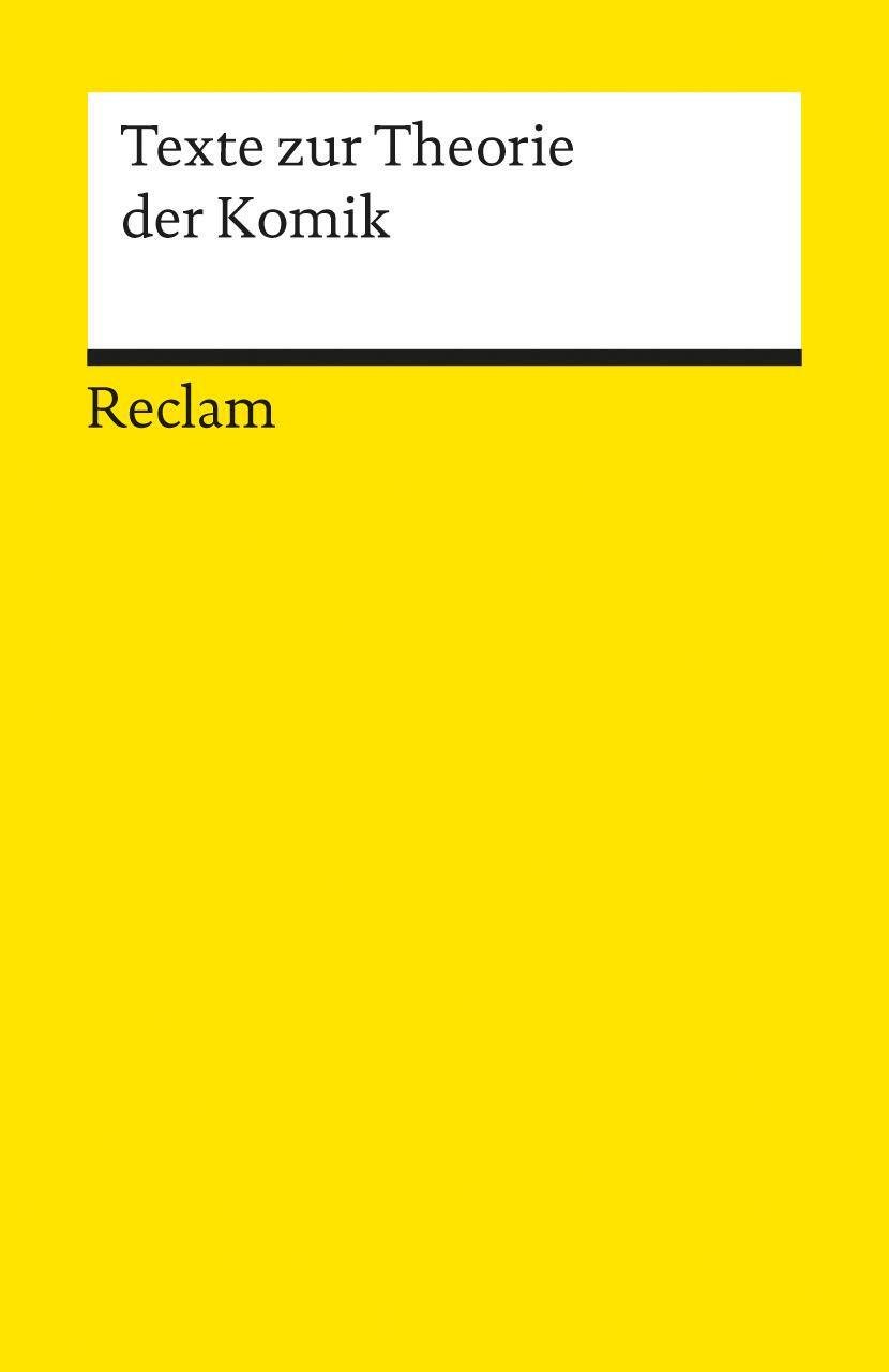 Cover: 9783150176566 | Texte zur Theorie der Komik | Helmut Bachmaier | Taschenbuch | Deutsch