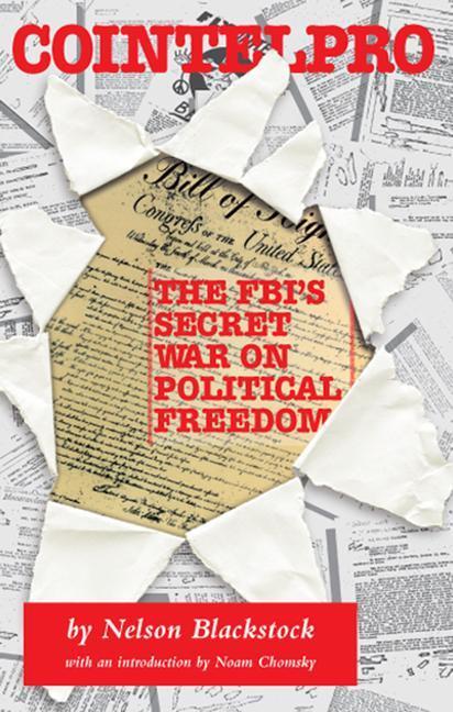 Cover: 9780873488778 | Cointelpro: The Fbi's Secret War on Political Freedom | Blackstock