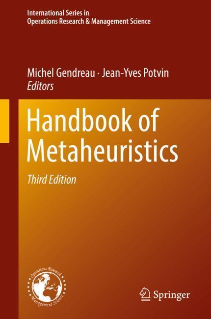 Cover: 9783319910857 | Handbook of Metaheuristics | Jean-Yves Potvin (u. a.) | Buch | xx