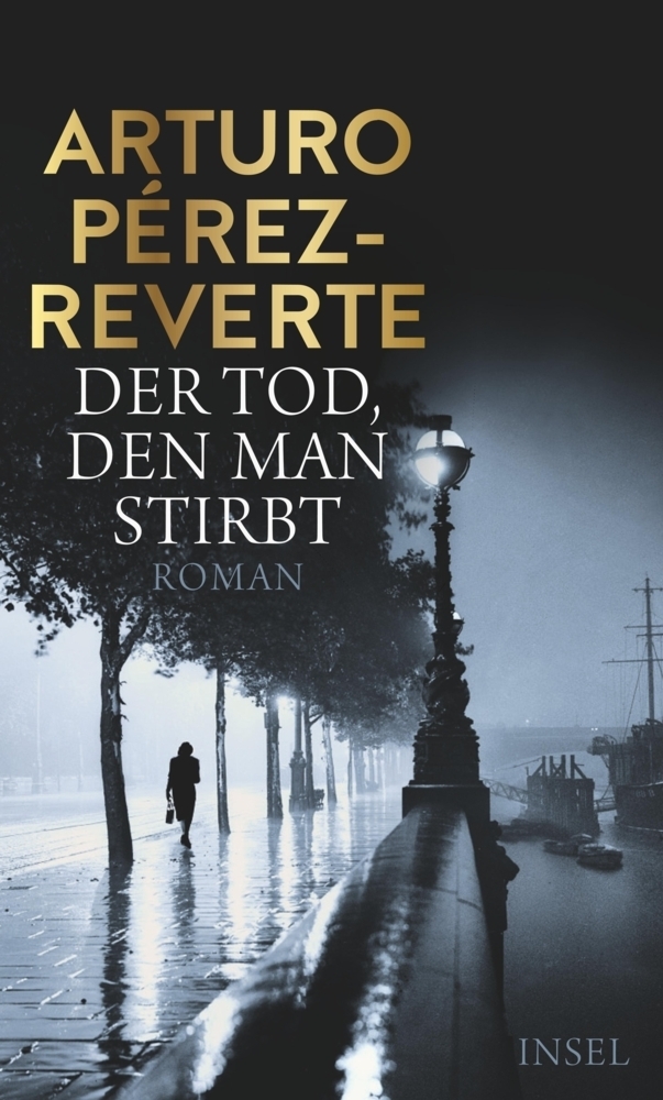 Cover: 9783458177647 | Der Tod, den man stirbt | Roman | Arturo Pérez-Reverte | Buch | 475 S.
