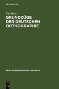 Cover: 9783484311206 | Grundzüge der deutschen Orthographie | Utz Maas | Buch