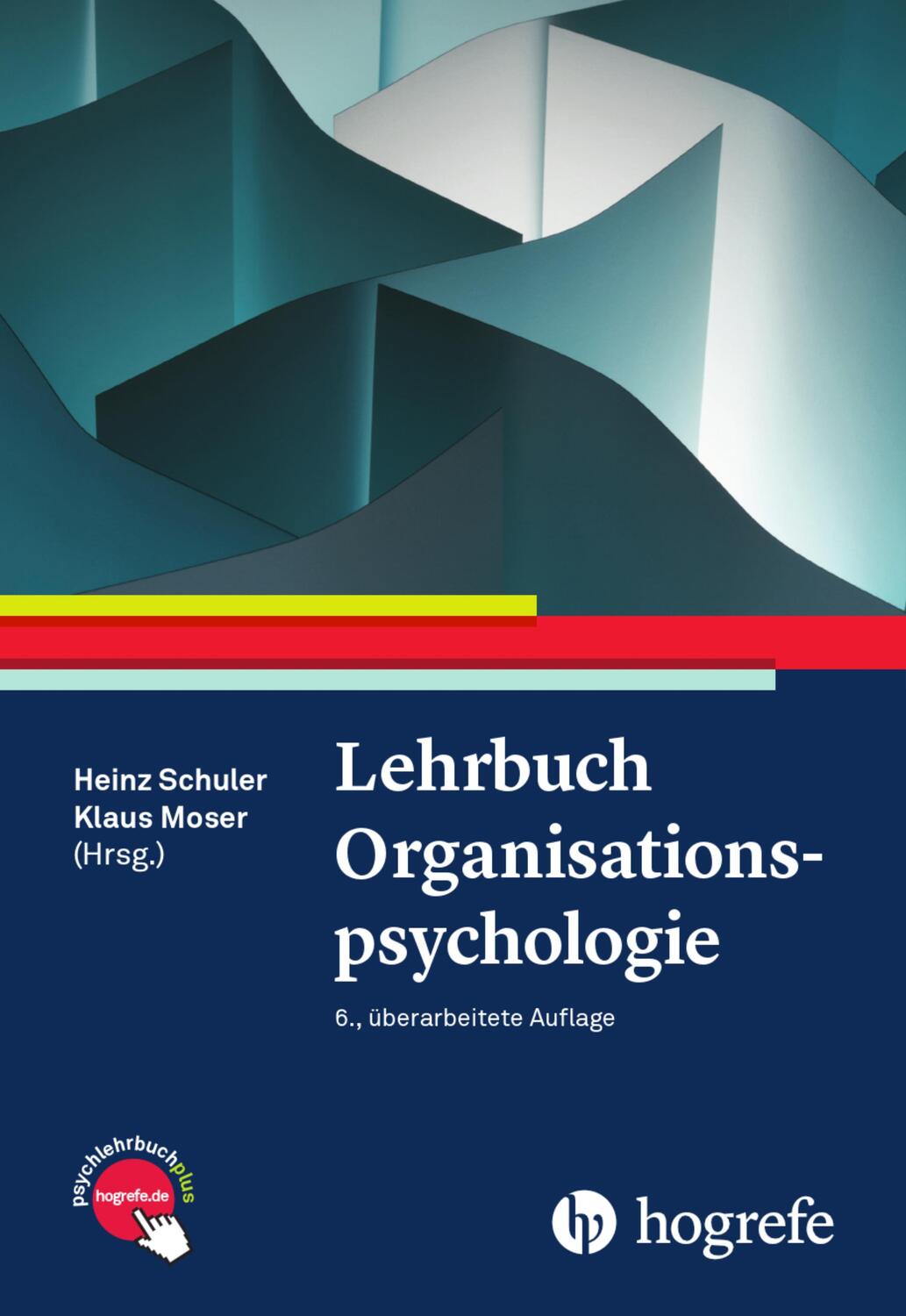 Cover: 9783456859972 | Lehrbuch Organisationspsychologie | Heinz Schuler (u. a.) | Buch