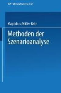 Cover: 9783824401734 | Methoden der Szenarioanalyse | Magdalena Mißler-Behr | Taschenbuch