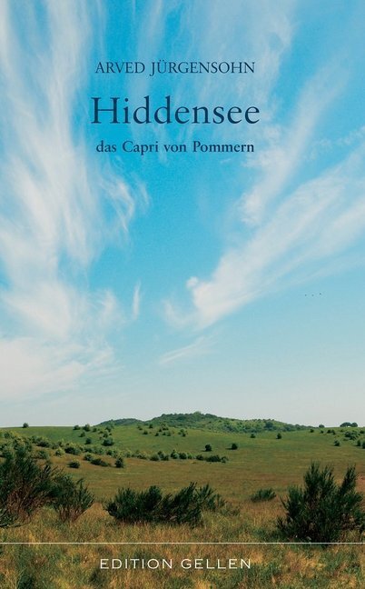 Cover: 9783862762699 | Hiddensee, das Capri von Pommern | Arved Jürgensohn | Taschenbuch
