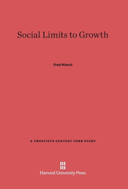 Cover: 9780674497894 | Social Limits to Growth | Fred Hirsch | Buch | Englisch | 2014
