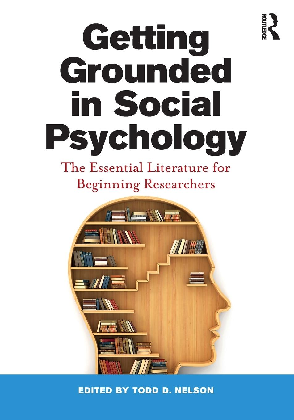 Cover: 9781138932210 | Getting Grounded in Social Psychology | Todd D. Nelson | Taschenbuch