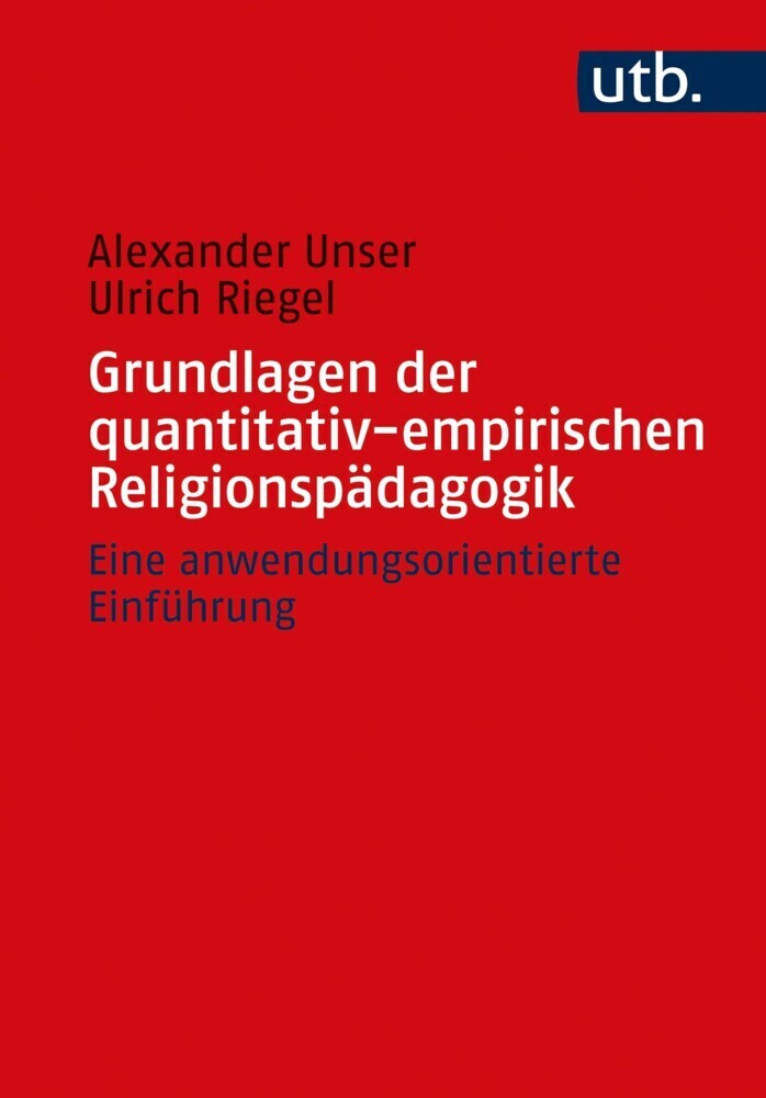 Cover: 9783825258528 | Grundlagen der quantitativ-empirischen Religionspädagogik | Buch | UTB