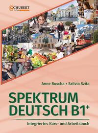 Cover: 9783969150665 | Spektrum Deutsch B1+: Integriertes Kurs- und Arbeitsbuch für...