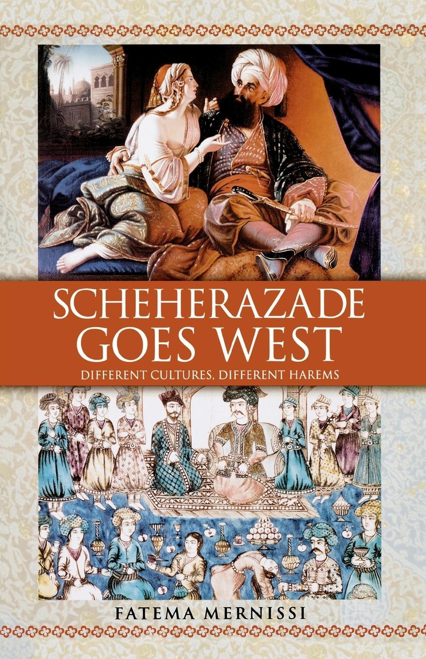 Cover: 9780743412438 | Scheherazade Goes West | Different Cultures, Different Harems | Buch