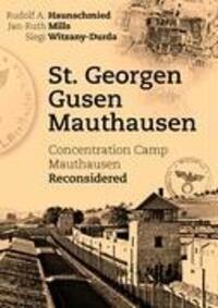 Cover: 9783833474408 | St. Georgen - Gusen - Mauthausen | Rudolf A. Haunschmied (u. a.)